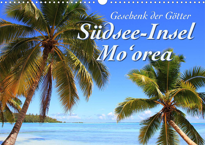 Reisekalender Südsee-Insel Moorea