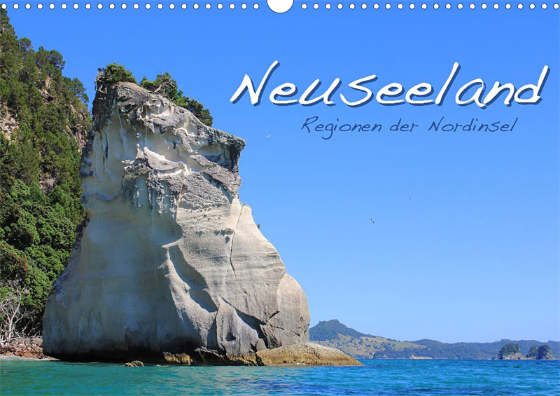 Reisekalender Neuseeland – Regionen der Nordinsel